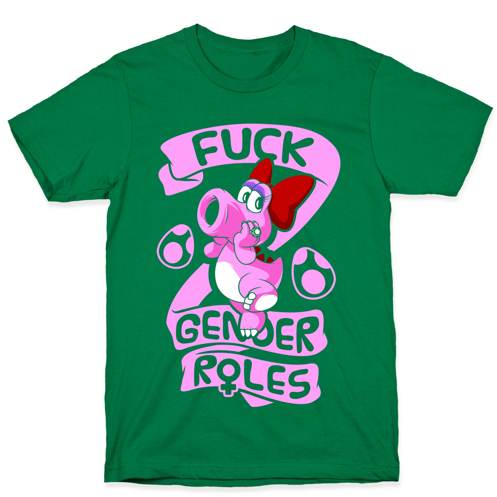 Fuck Gender Roles (Birdo) T-Shirt